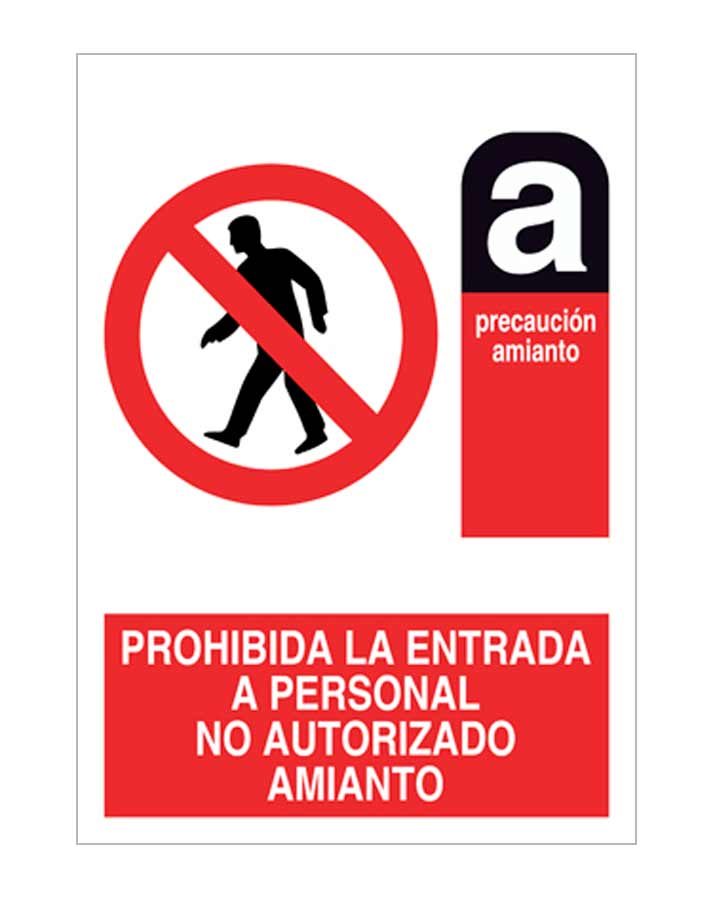 Prohibida la entrada a personal no autorizado amianto