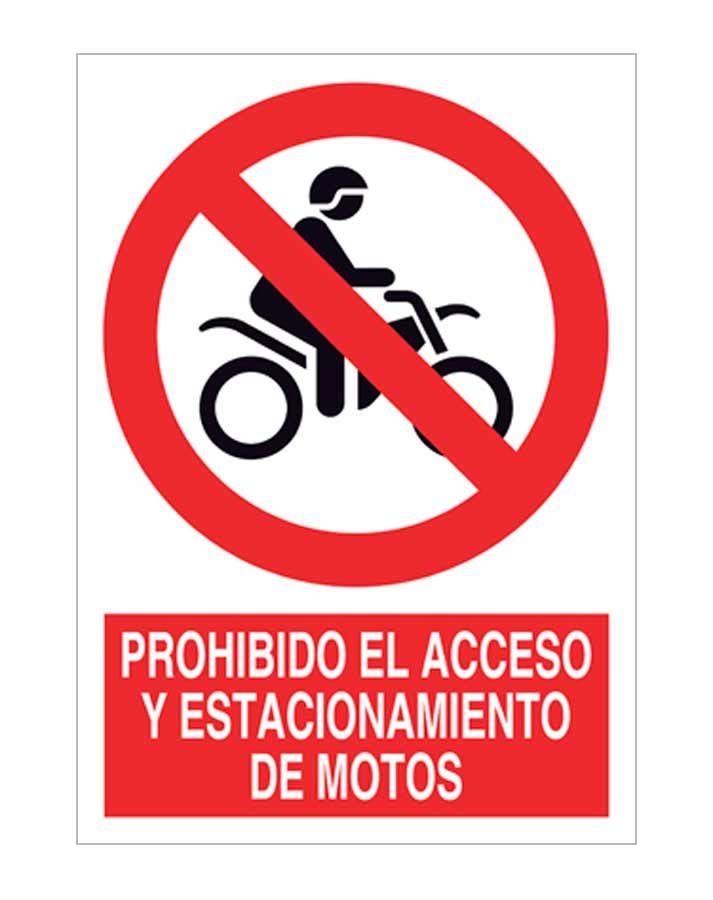 Prohibido el acceso y estacionamiento de motos