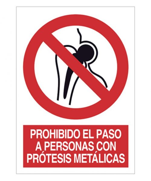 Prohibido el paso a personas con prótesis metálicas