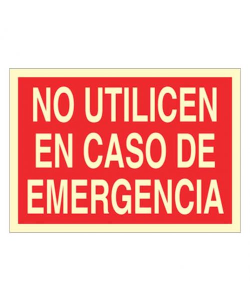 No utilicen en caso de emergencia
